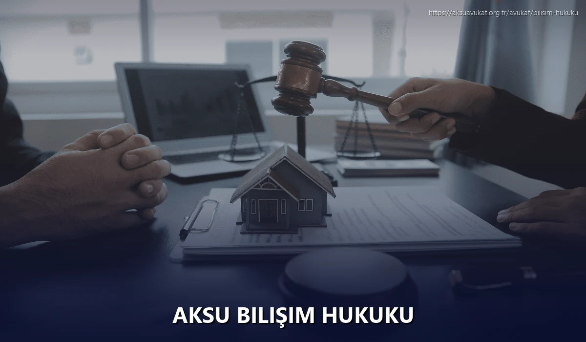 Aksu Bilişim Hukuku