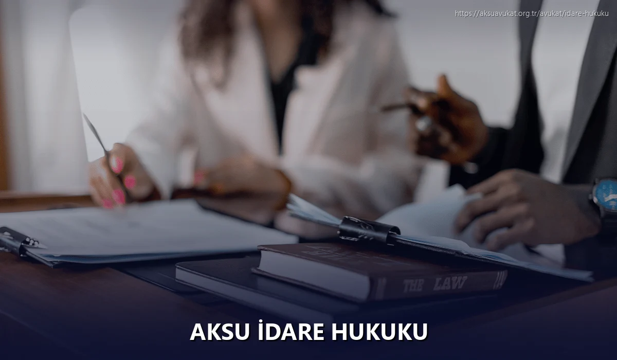 Aksu İdare Hukuku